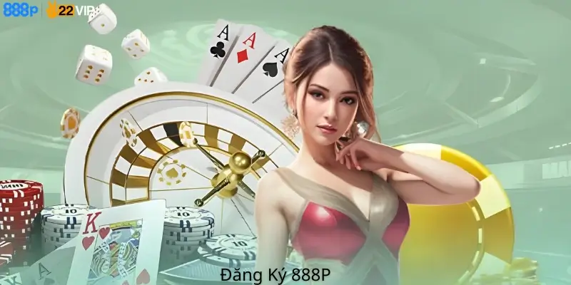 Đăng Ký 888P